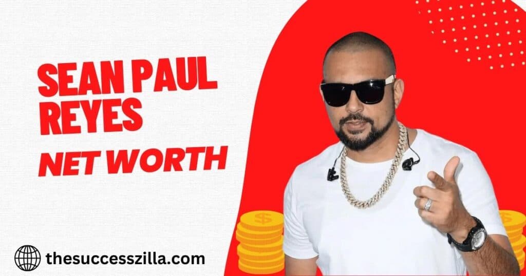 Sean Paul Reyes Net Worth 2023